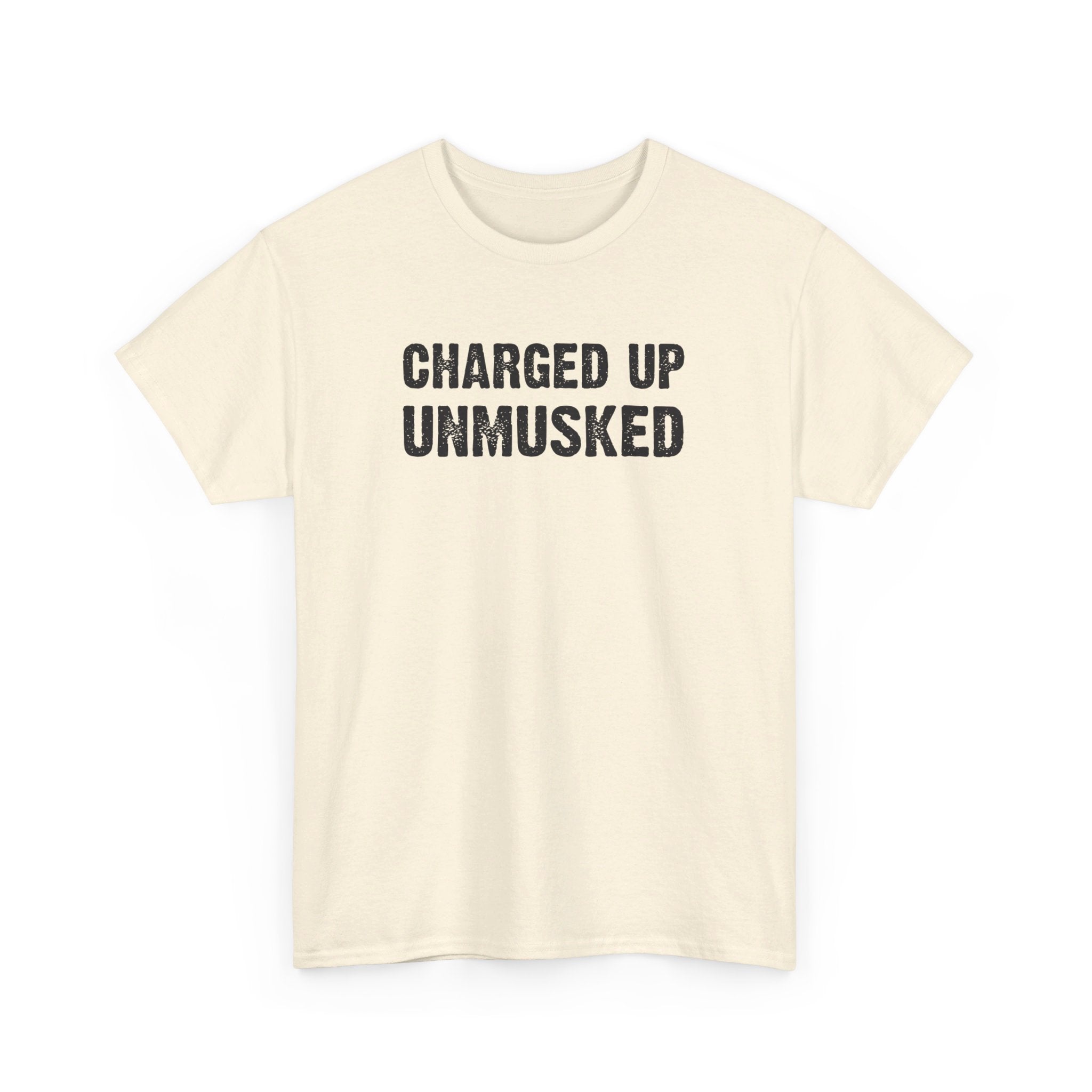UnMusked T-Shirt