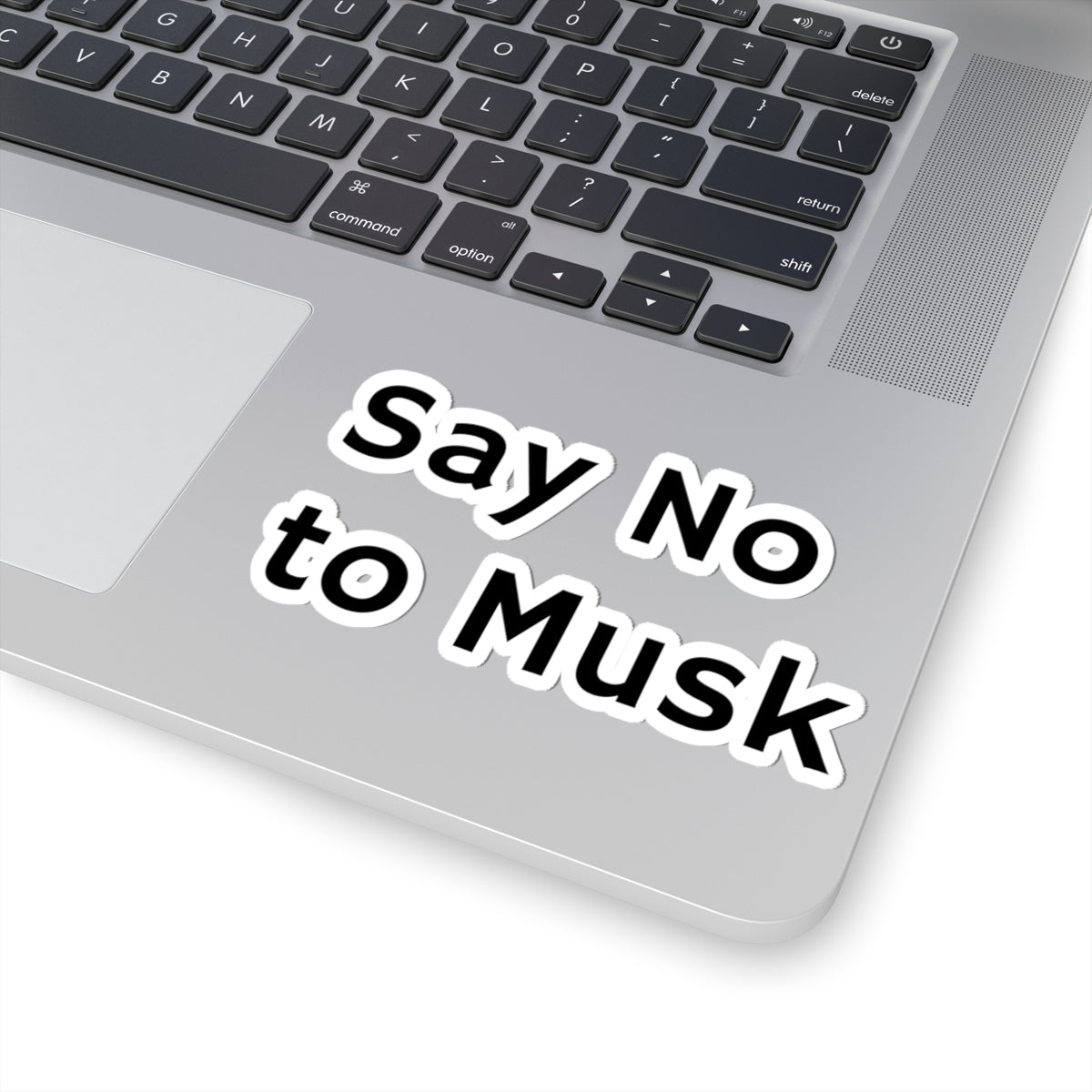 Say No to Musk Kiss-Cut Stickers - Bold Statement Decor