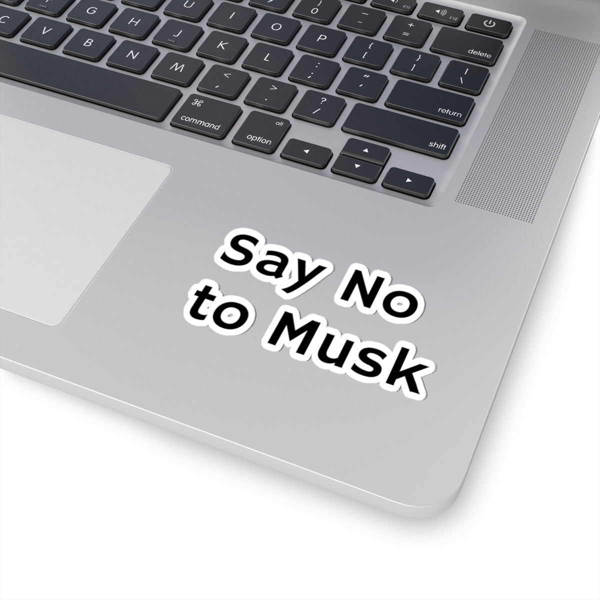 Say No to Musk Kiss-Cut Stickers - Bold Statement Decor