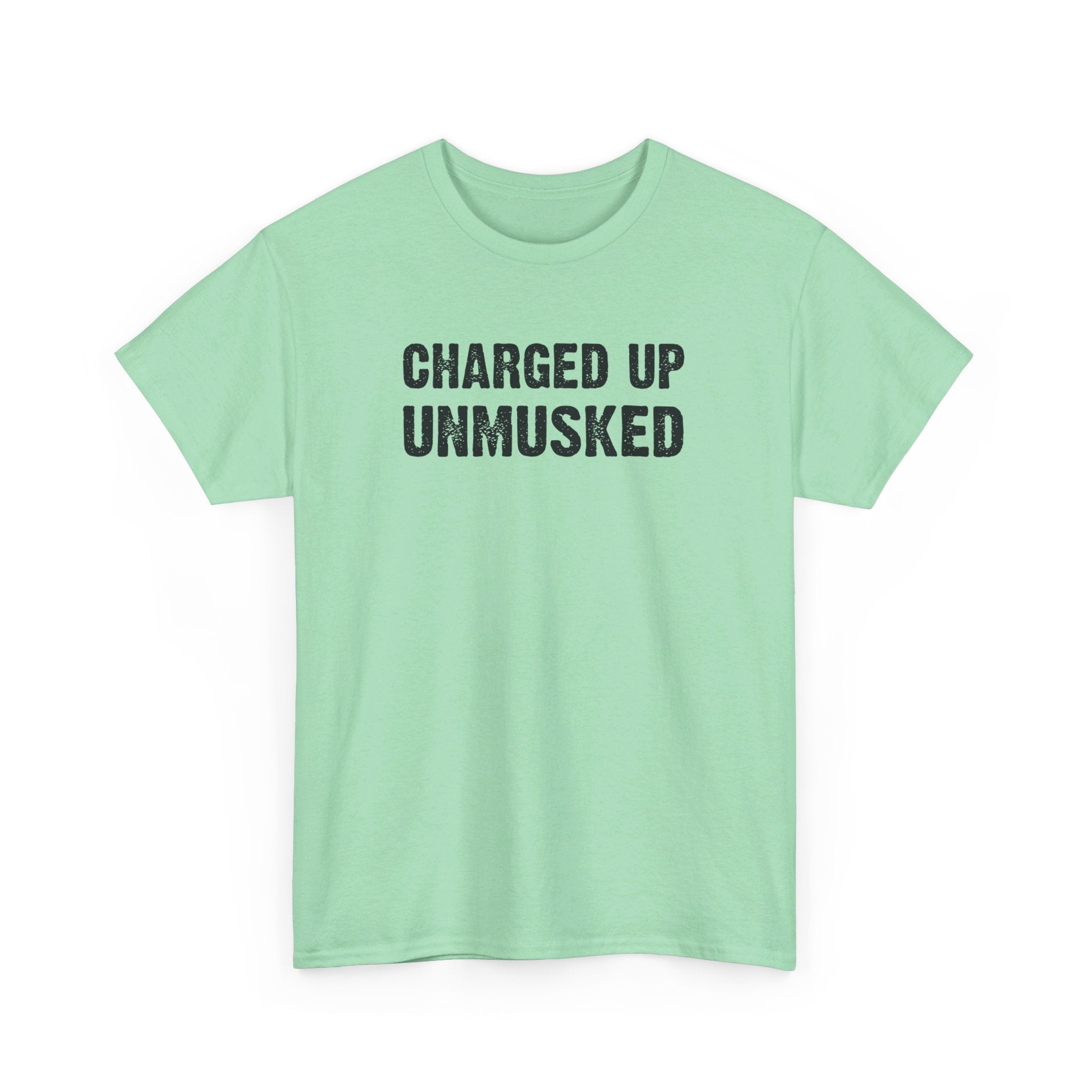 UnMusked T-Shirt