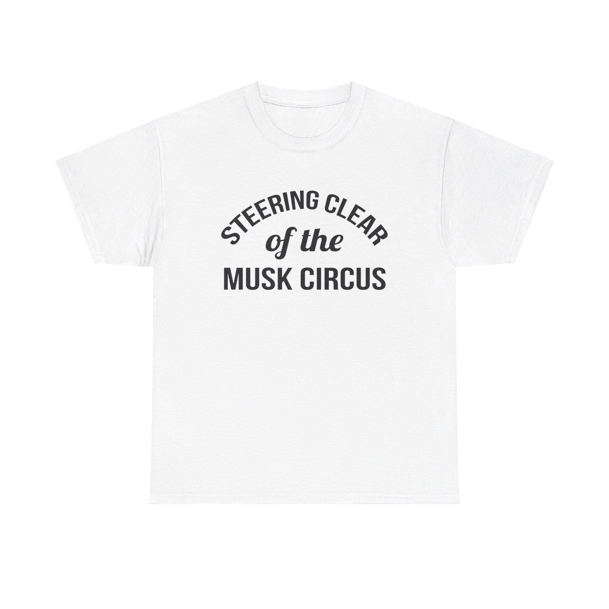 Musk Circus - T Shirt