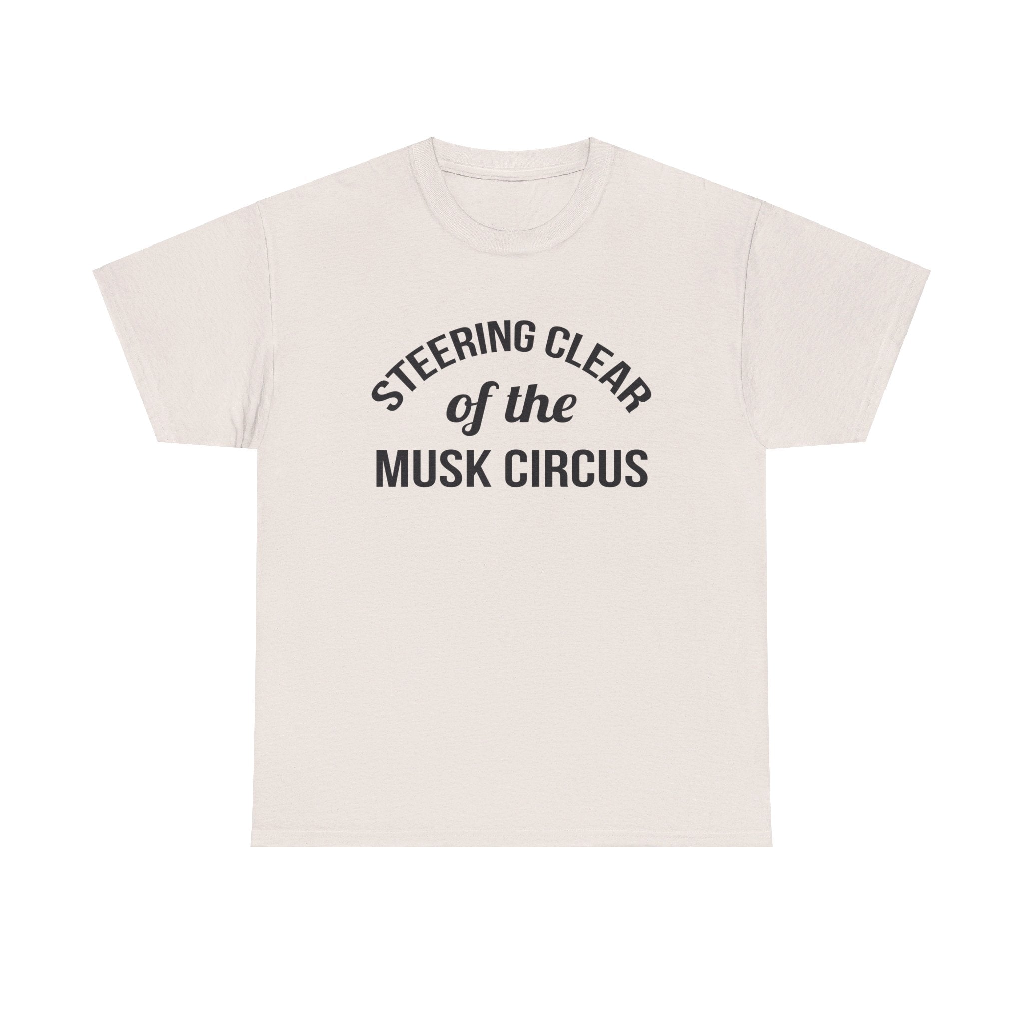 Musk Circus - T Shirt