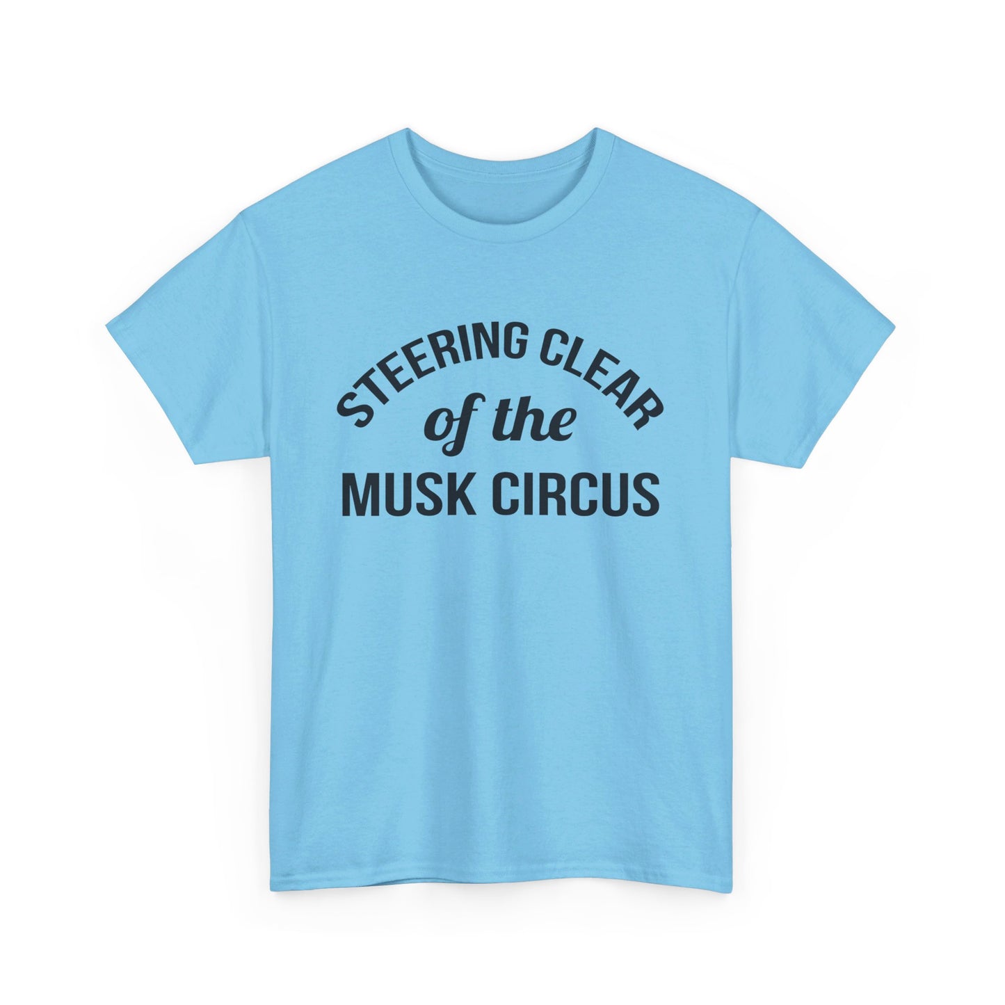 Musk Circus - T Shirt