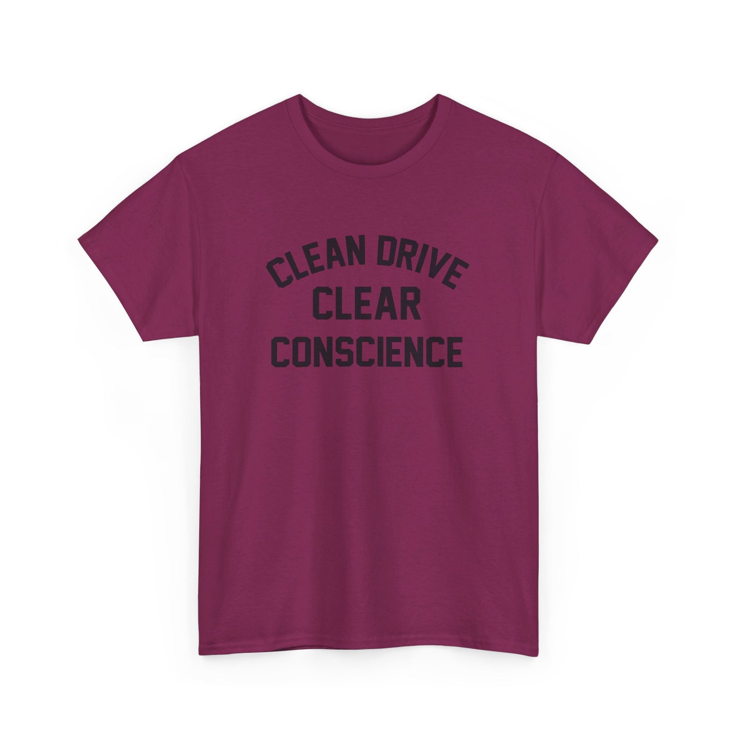 Clear Conscience T-Shirt