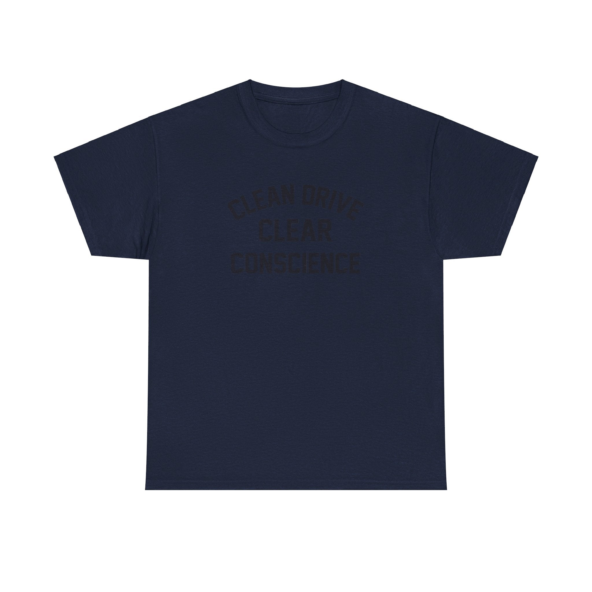 Clear Conscience T-Shirt