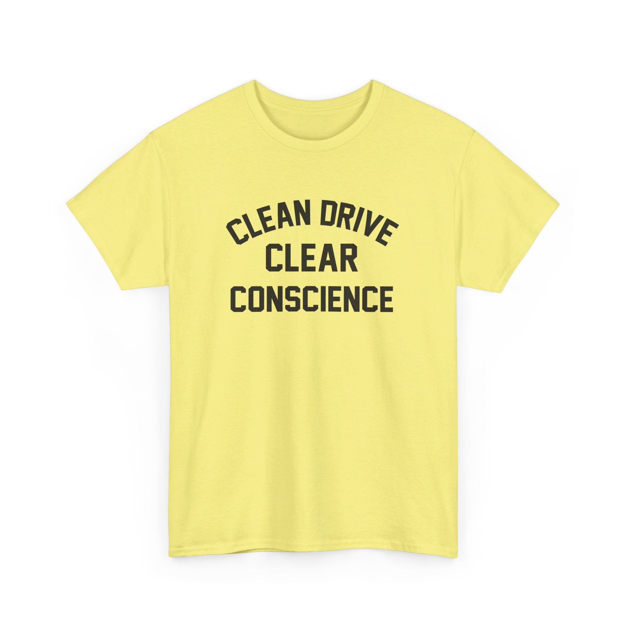 Clear Conscience T-Shirt