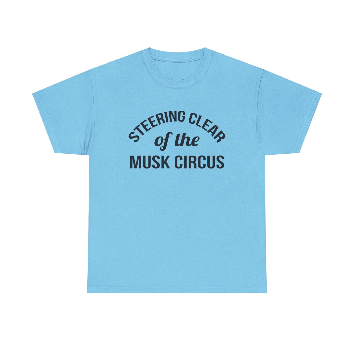 Musk Circus - T Shirt