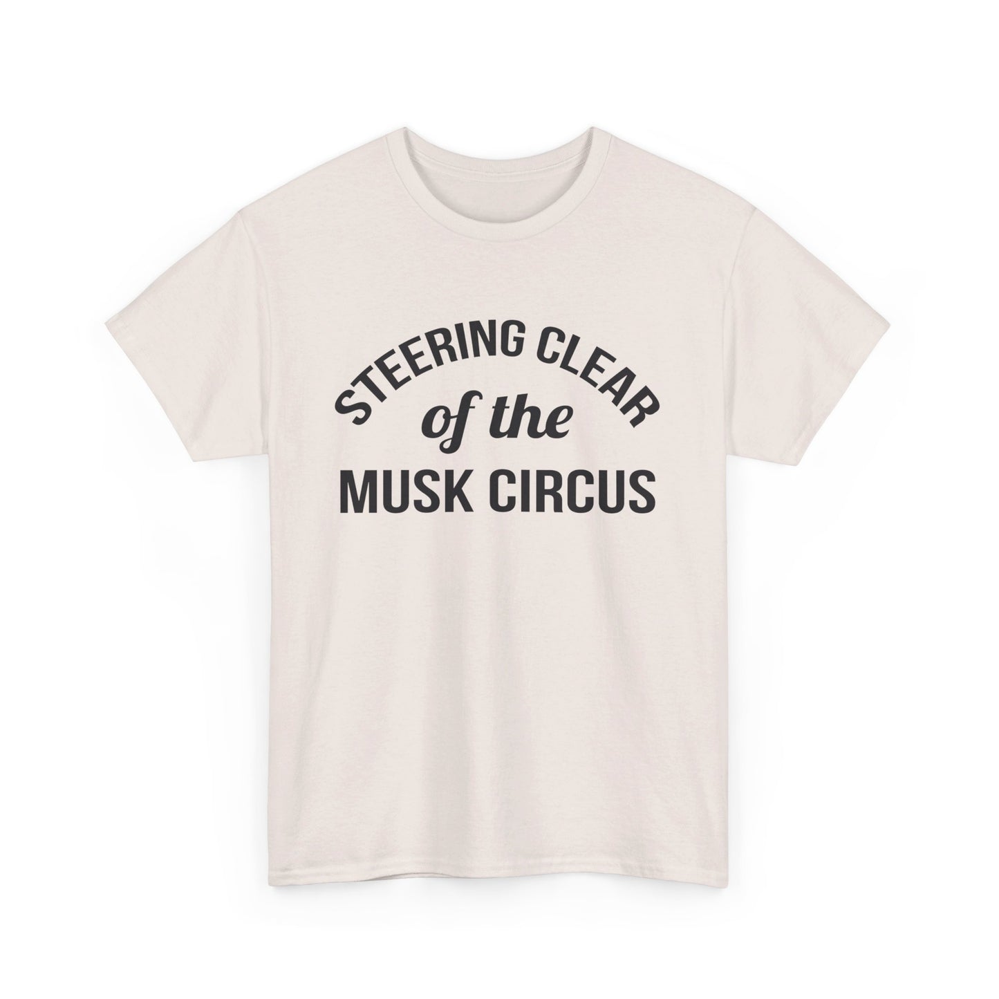 Musk Circus - T Shirt