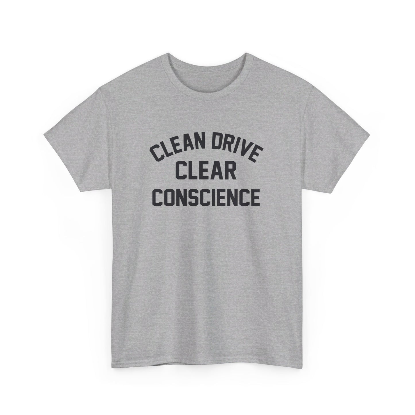 Clear Conscience T-Shirt