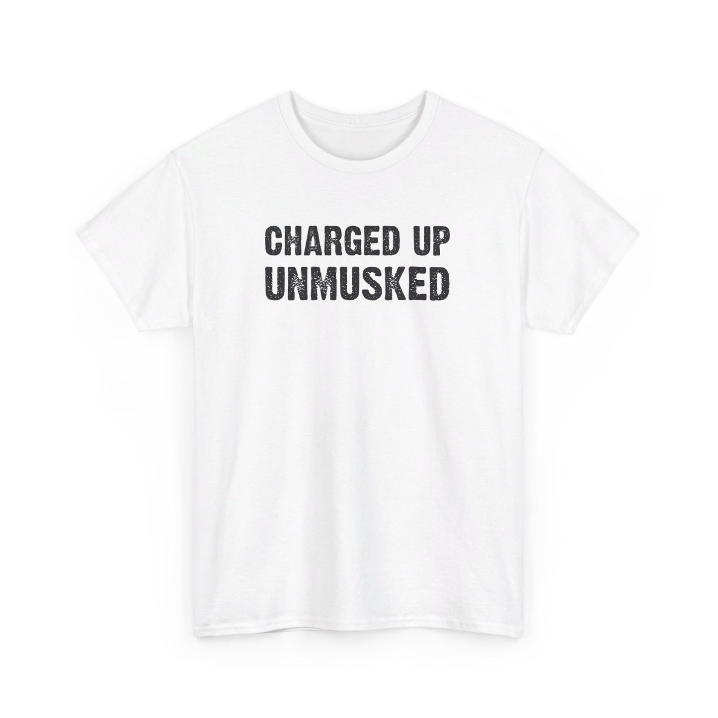 UnMusked T-Shirt