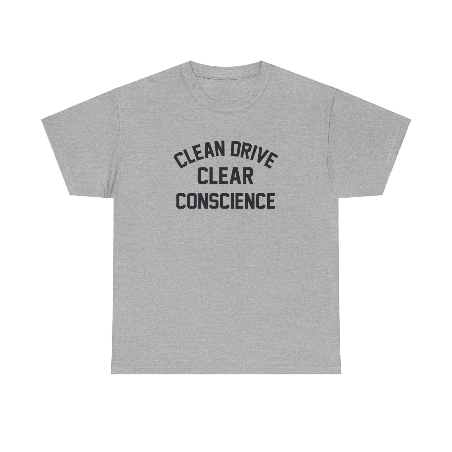 Clear Conscience T-Shirt