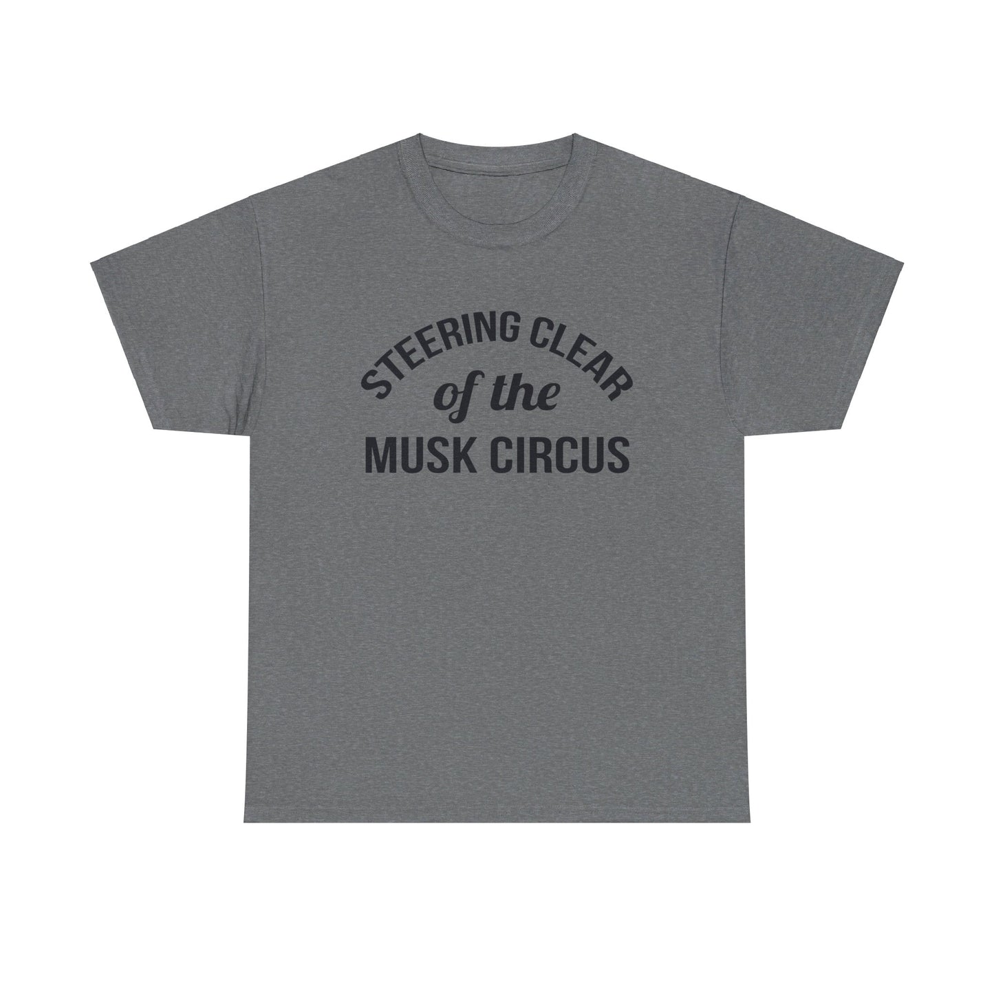 Musk Circus - T Shirt