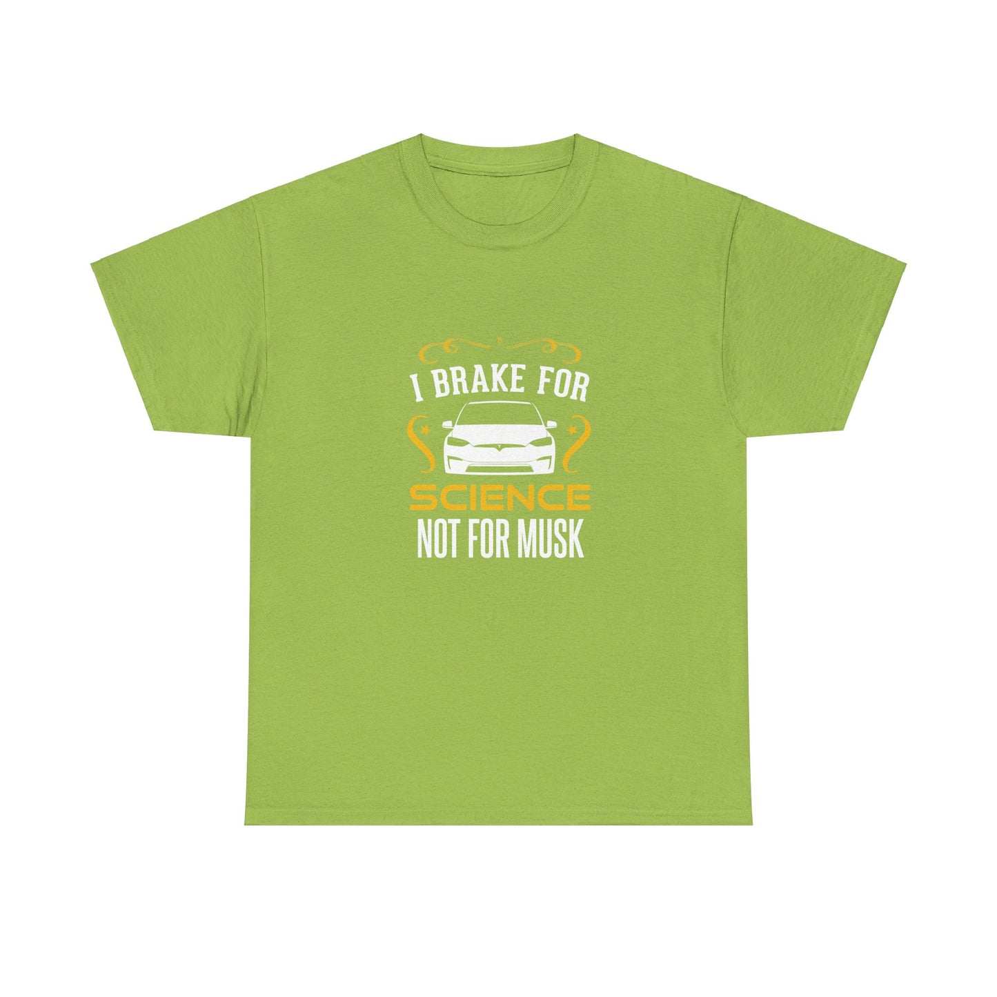 I Brake for Science T-Shirt