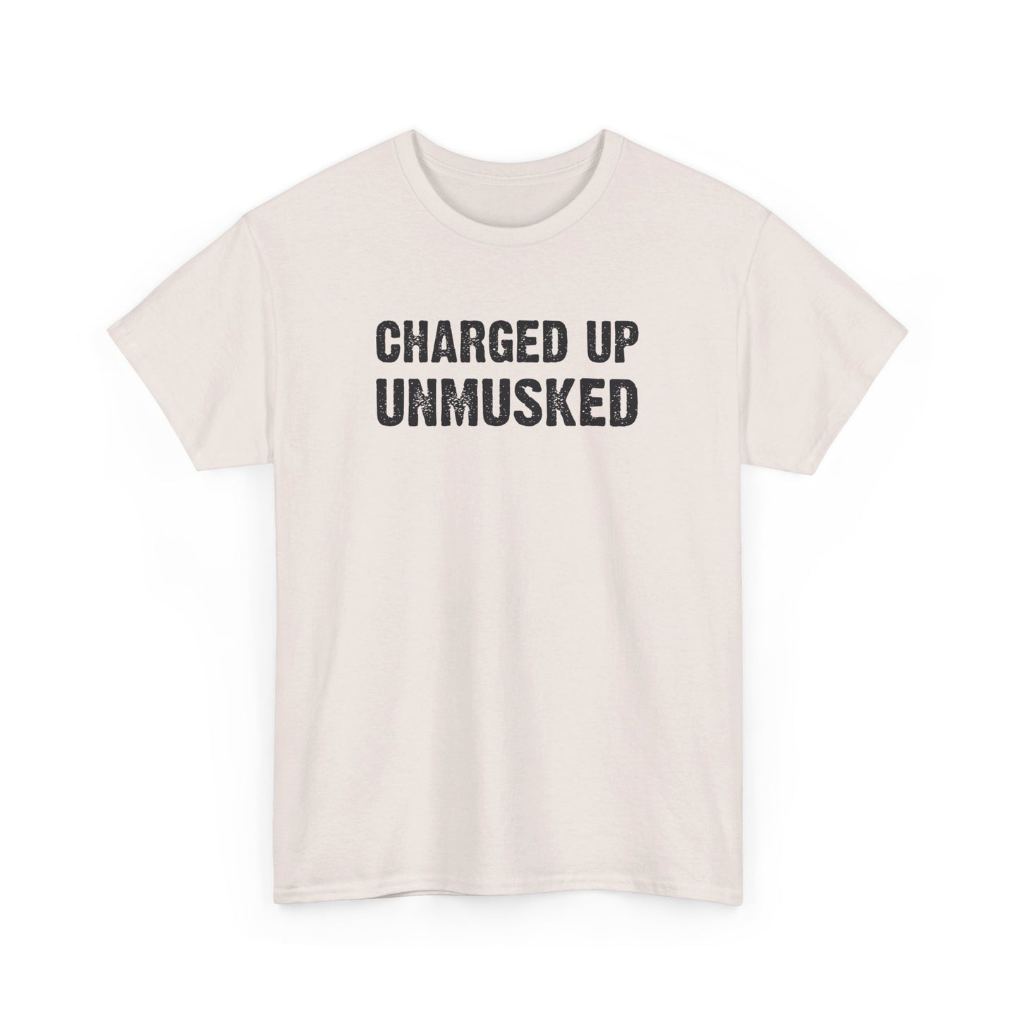 UnMusked T-Shirt