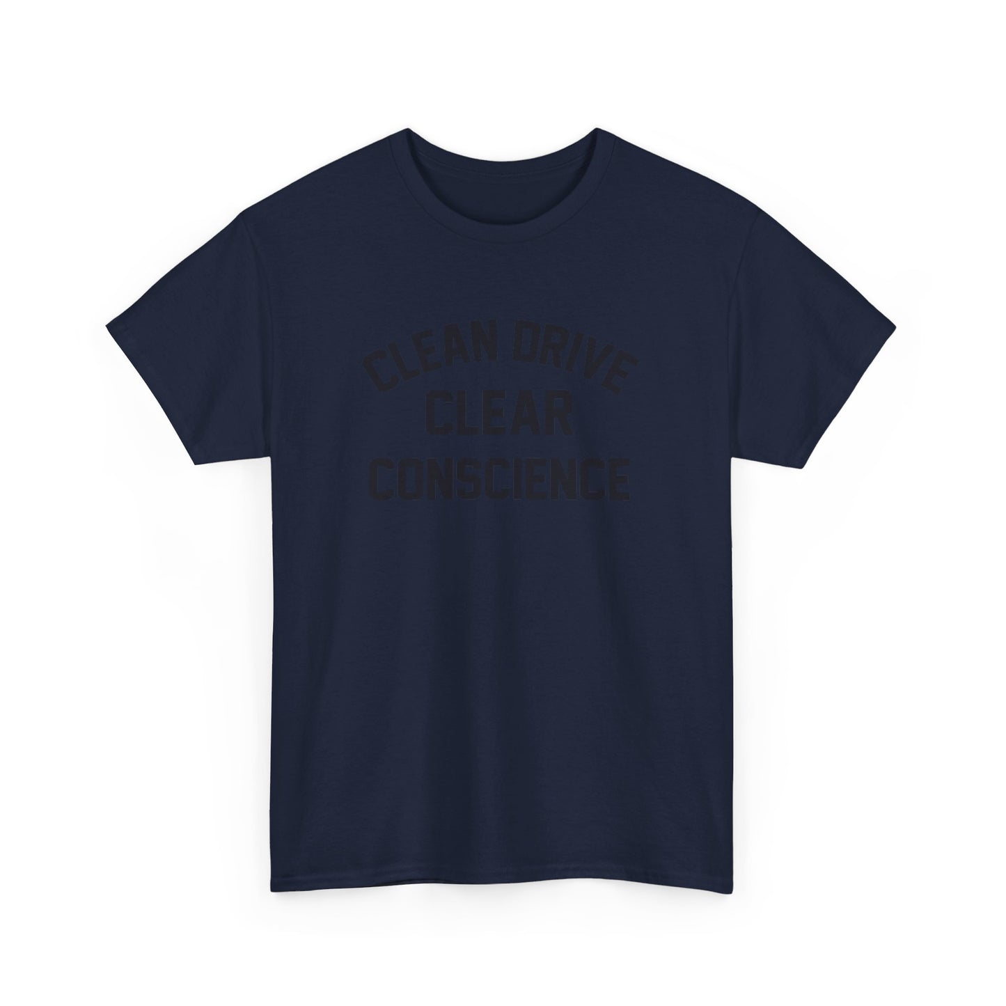 Clear Conscience T-Shirt