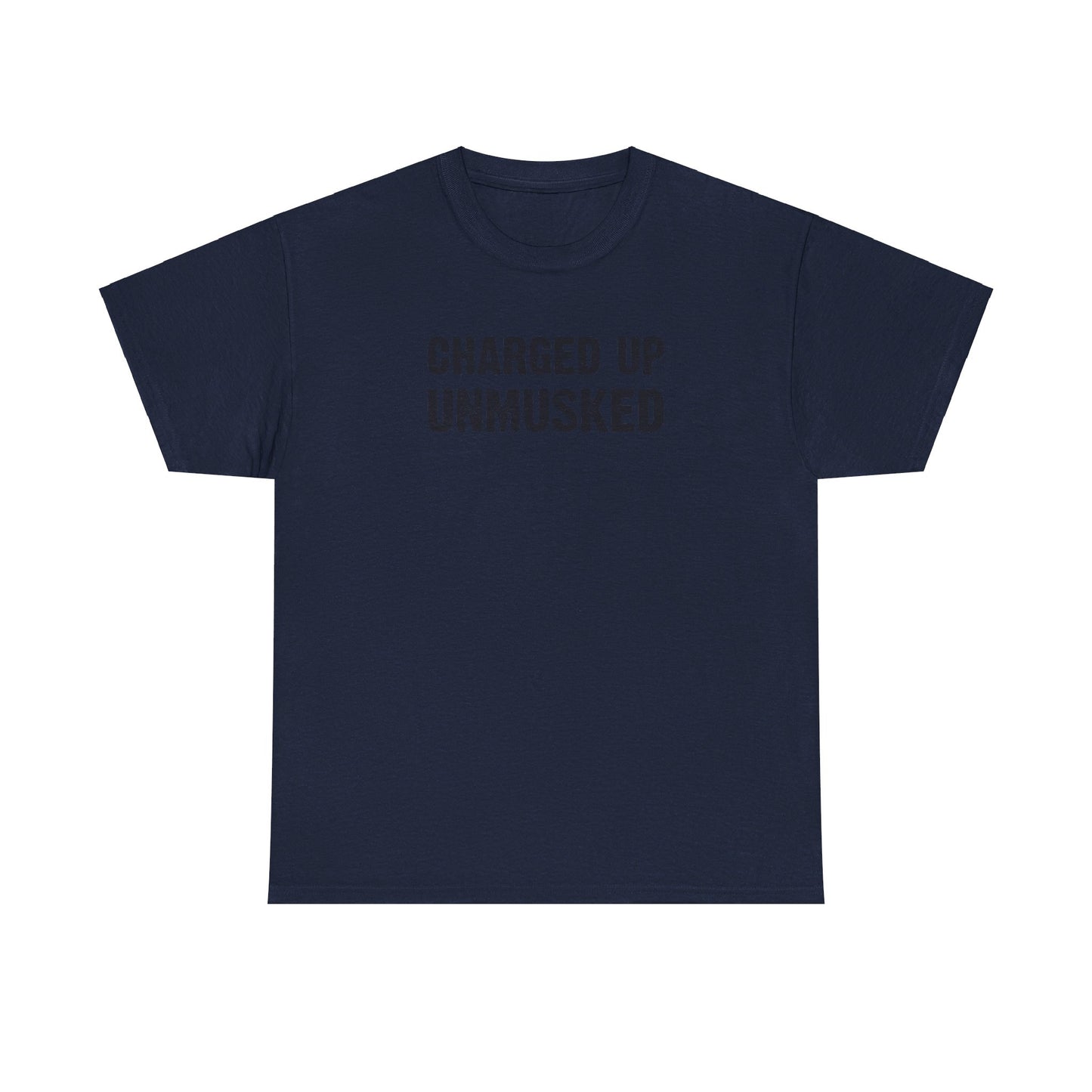 UnMusked T-Shirt