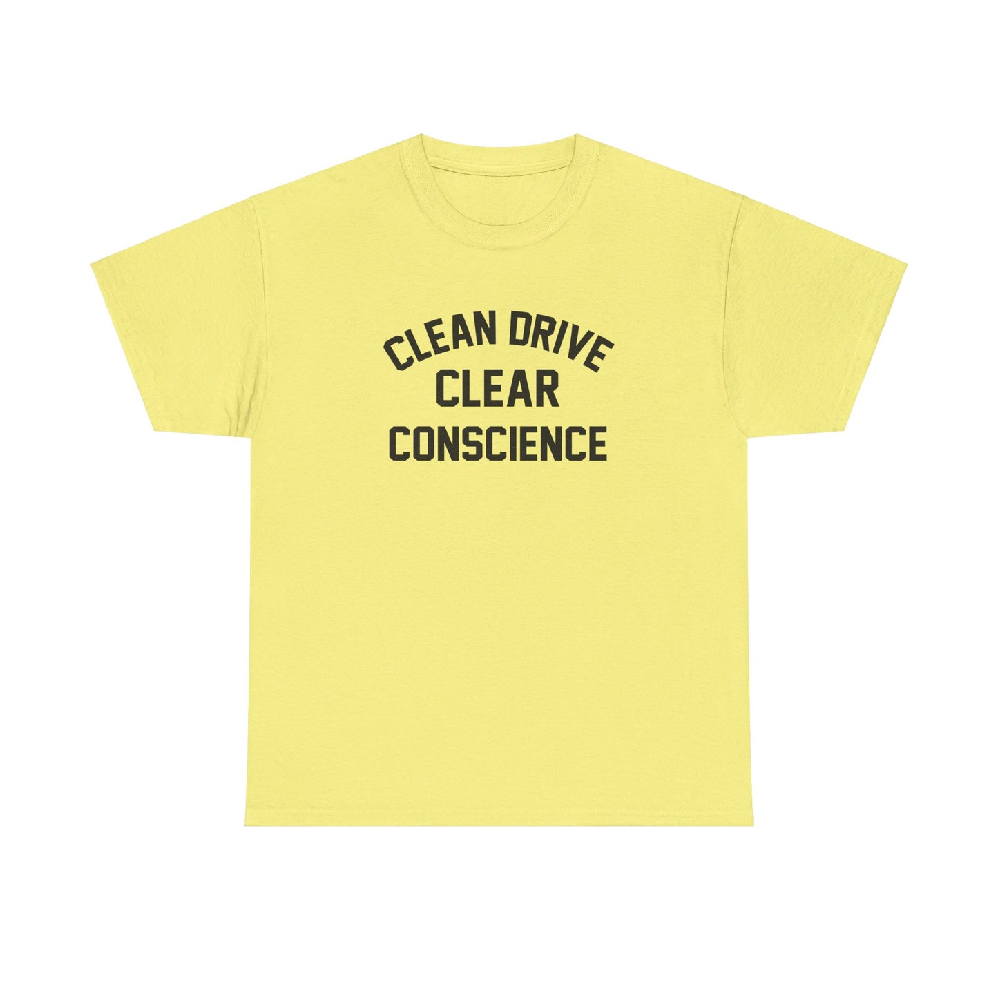 Clear Conscience T-Shirt